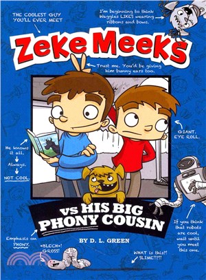 Zeke Meeks vs His Big Phony Cousin