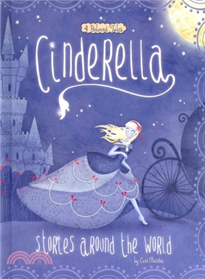 Cinderella Stories Around the World ─ 4 Beloved Tales