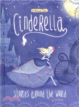 Cinderella Stories Around the World ─ 4 Beloved Tales