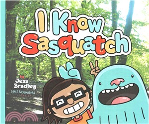 I Know Sasquatch