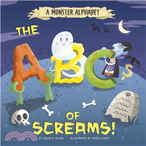 A Monster Alphabet ─ The ABCs of Screams!