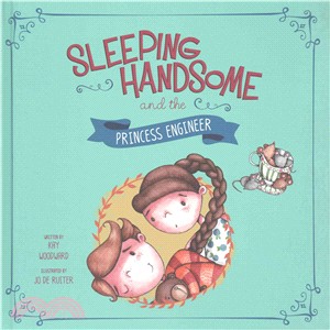 Sleeping Handsome and the Princess Engineer
