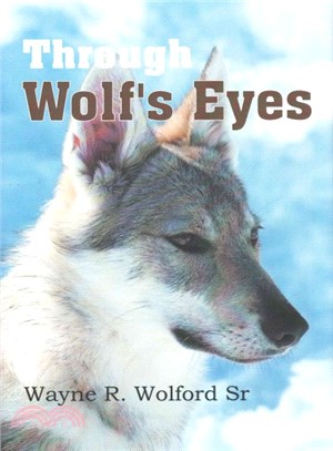 Through Wolf's Eyes