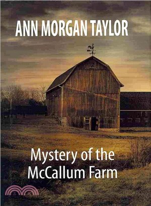 Mystery of the Mccallum Farm