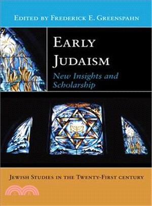Early Judaism ― New Insights and Scholarship