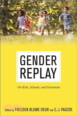 Gender Replay: On Kids, Schools, and Feminism