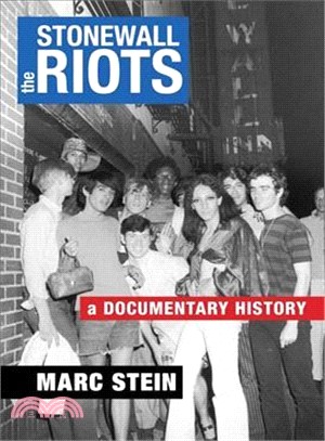 The Stonewall Riots ― A Documentary History