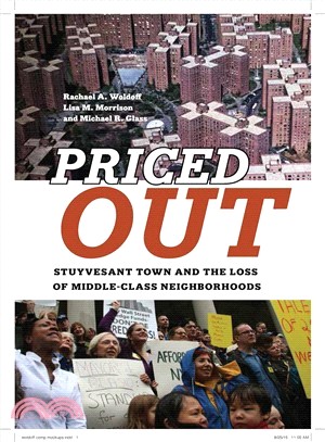 Priced Out ─ Stuyvesant Town and the Loss of Middle-Class Neighborhoods