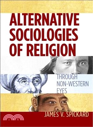 Alternative Sociologies of Religion ─ Through Non-western Eyes