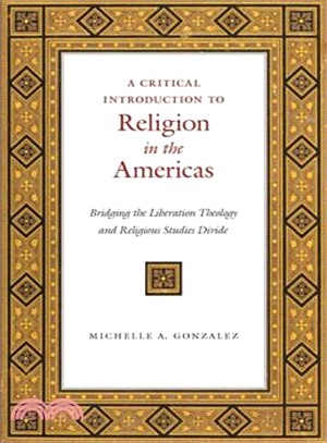 A Critical Introduction to Religion in the Americas ─ Bridging the Liberation Theology and Religious Studies Divide