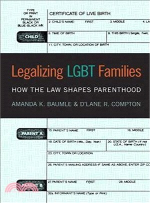 Legalizing LGBT Families ─ How the Law Shapes Parenthood