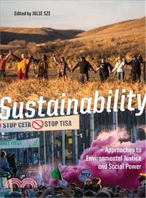 Sustainability ― Approaches to Environmental Justice and Social Power