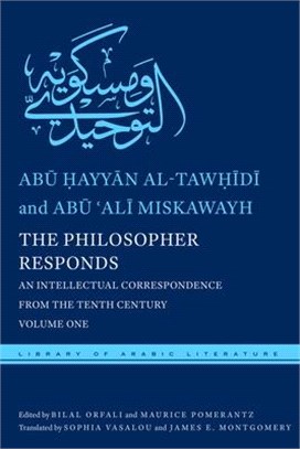 The Philosopher Responds ― An Intellectual Correspondence from the Tenth Century