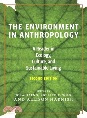 The environment in anthropology : a reader in ecology, culture, and sustainable living