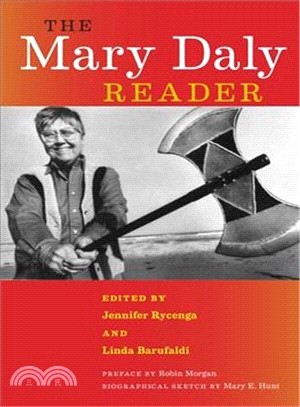 The Mary Daly Reader
