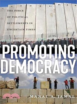 Promoting Democracy ― The Force of Political Settlements in Uncertain Times