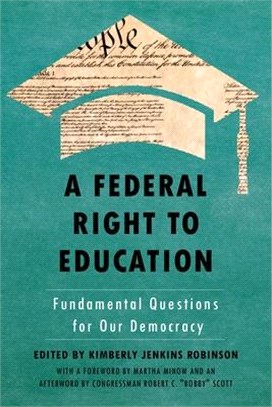 A Federal Right to Education ― Fundamental Questions for Our Democracy