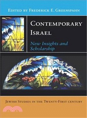 Contemporary Israel ― New Insights and Scholarship