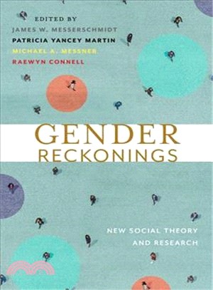 Gender Reckonings ─ New Social Theory and Research