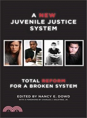 A New Juvenile Justice System ─ Total Reform for a Broken System