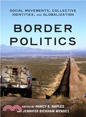 Border Politics ─ Social Movements, Collective Identities, and Globalization