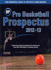 Pro Basketball Prospectus 2012-13