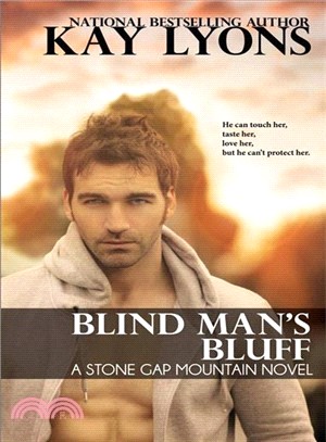 Blind Man's Bluff ― A Stone Gap Mountain Novel