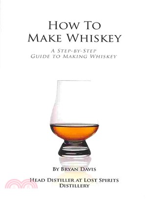 How to Make Whiskey