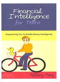 Financial Intelligence for Teens — Empowering You to Handle Money Intelligently