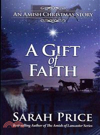 A Gift of Faith—An Amish Christmas Story