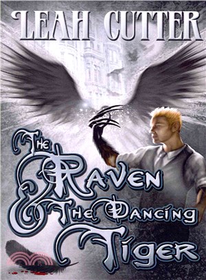 The Raven and the Dancing Tiger