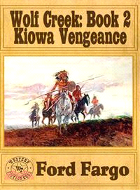 Wolf Creek ― Kiowa Vengeance