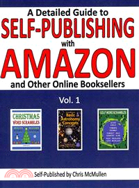 A Detailed Guide to Self-Publishing With Amazon and Other Online Booksellers