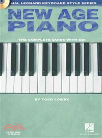 New Age Piano ─ The Complete Guide With Cd!