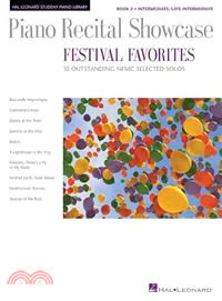 Piano Recital Showcase ─ Festival Favorites, Book 2: 10 Outstanding Nfmc Selected Solos