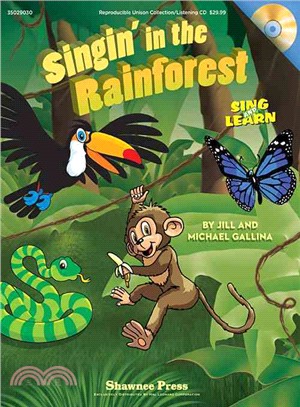 Singin' in the Rainforest ─ Sing and Learn