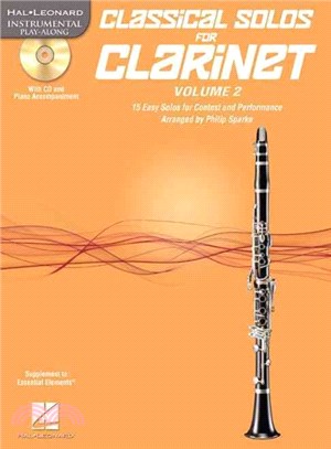 Classical Solos for Clarinet ─ 15 Easy Solos for Contest and Performance