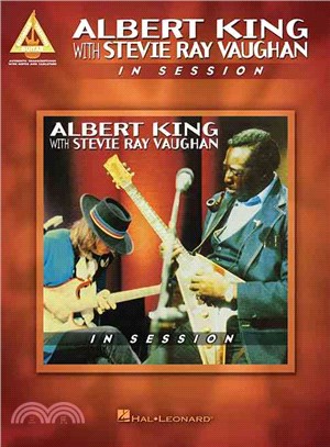 Albert King With Stevie Ray Vaughan ─ In Session