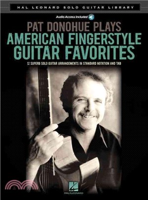 Pat Donohue Plays American Fingerstyle Guitar Favorites