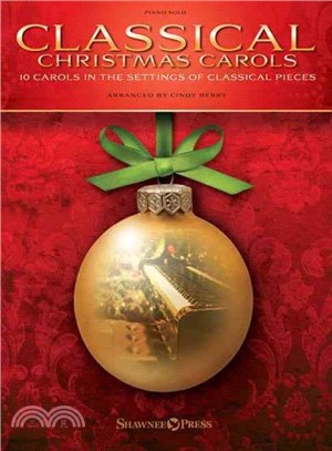 Classical Christmas Carols ─ Piano Solo, 10 Carols in the Settings of Classical Pieces