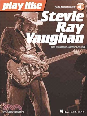 Play Like Stevie Ray Vaughan ─ The Ultimate Guitar Lesson