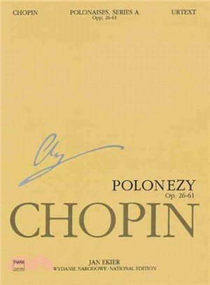 Polonaises, Piano Wn a VI, Op. 26, 40, 44, 53, 61