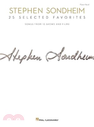 Stephen Sondheim ― 25 Selected Favorites: Songs from 13 Shows and Films