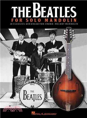 The Beatles for Solo Mandolin ─ 20 Classics Arranged for Chord - Melody Mandolin