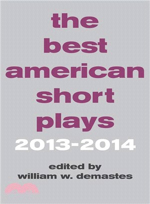 The Best American Short Plays 2013-2014