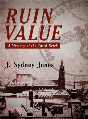 Ruin Value ― A Mystery of the Third Reich