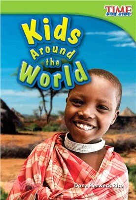 Kids Around the World (library bound)