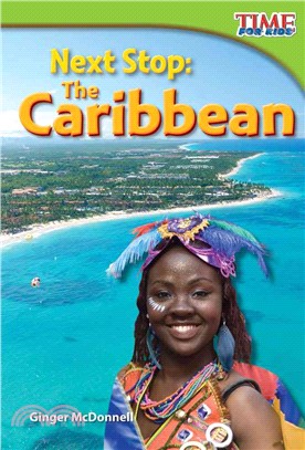 Next Stop: The Caribbean (library bound)