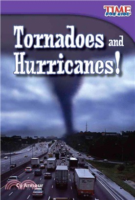 Tornadoes and Hurricanes! (library bound)