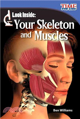 Look Inside: Your Skeleton and Muscles (library bound)